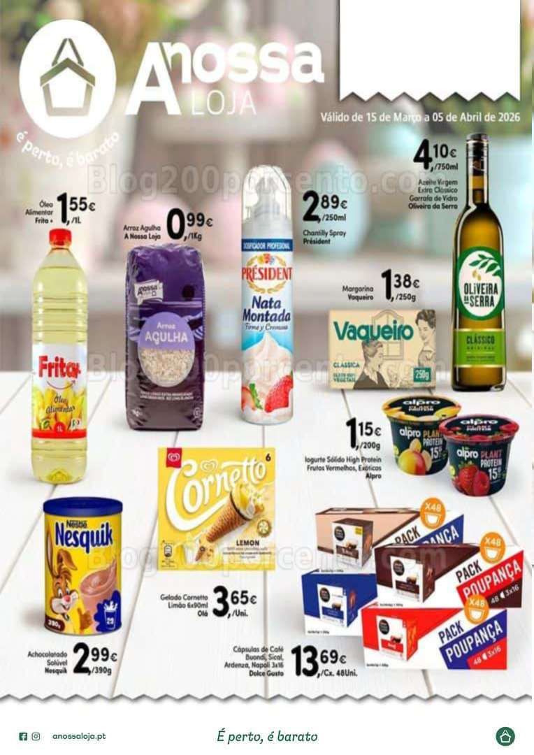 Antevisão Folheto A NOSSA LOJA Promoções 15 março a 5 abril