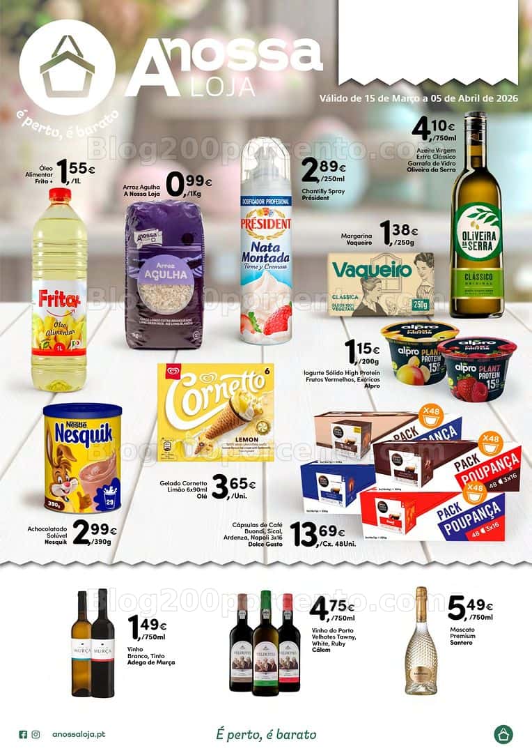 Antevisão Folheto A NOSSA LOJA Promoções 15 março a 5 abril