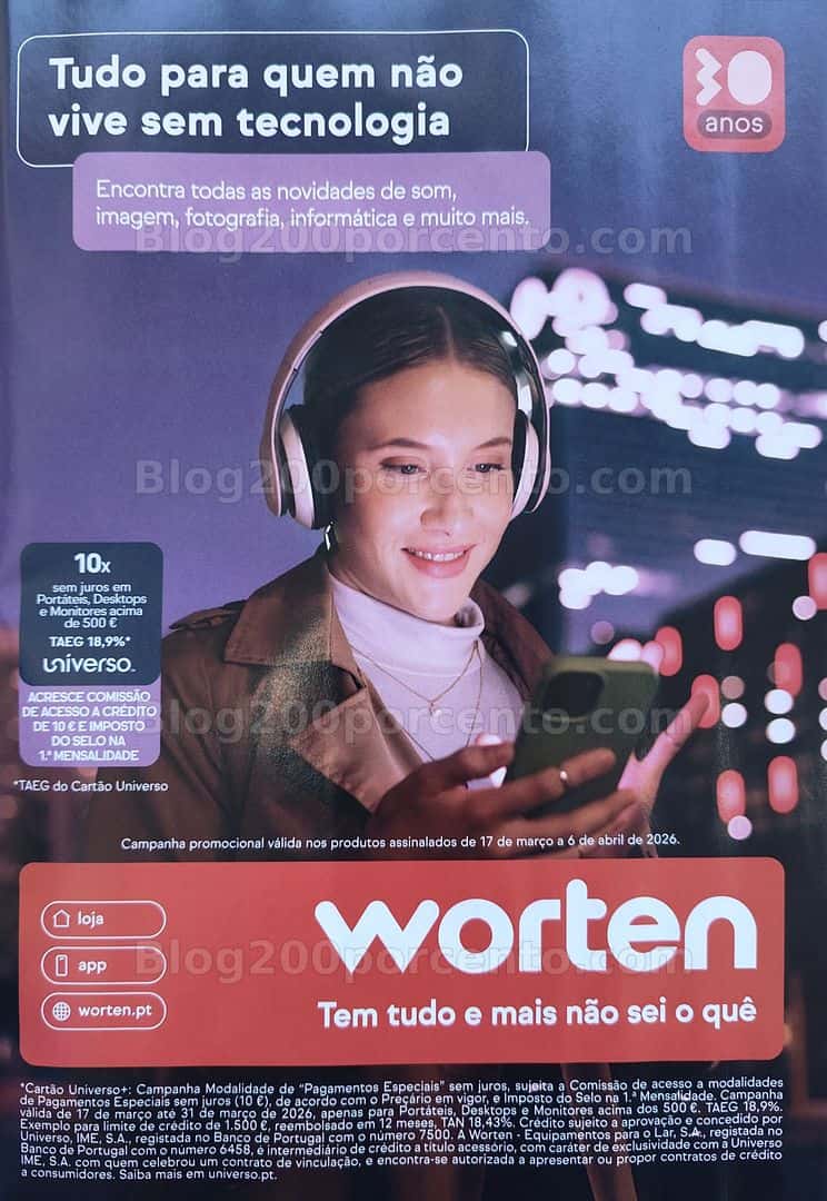 Antevisão Folheto WORTEN Tecnologia Promoções de 17 março a 6 abril