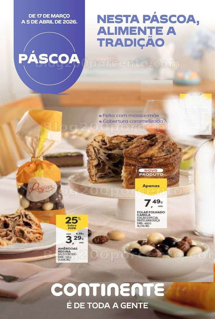 Antevisão Folheto CONTINENTE Páscoa Promoções de 17 março a 5 abril - Edição Digital