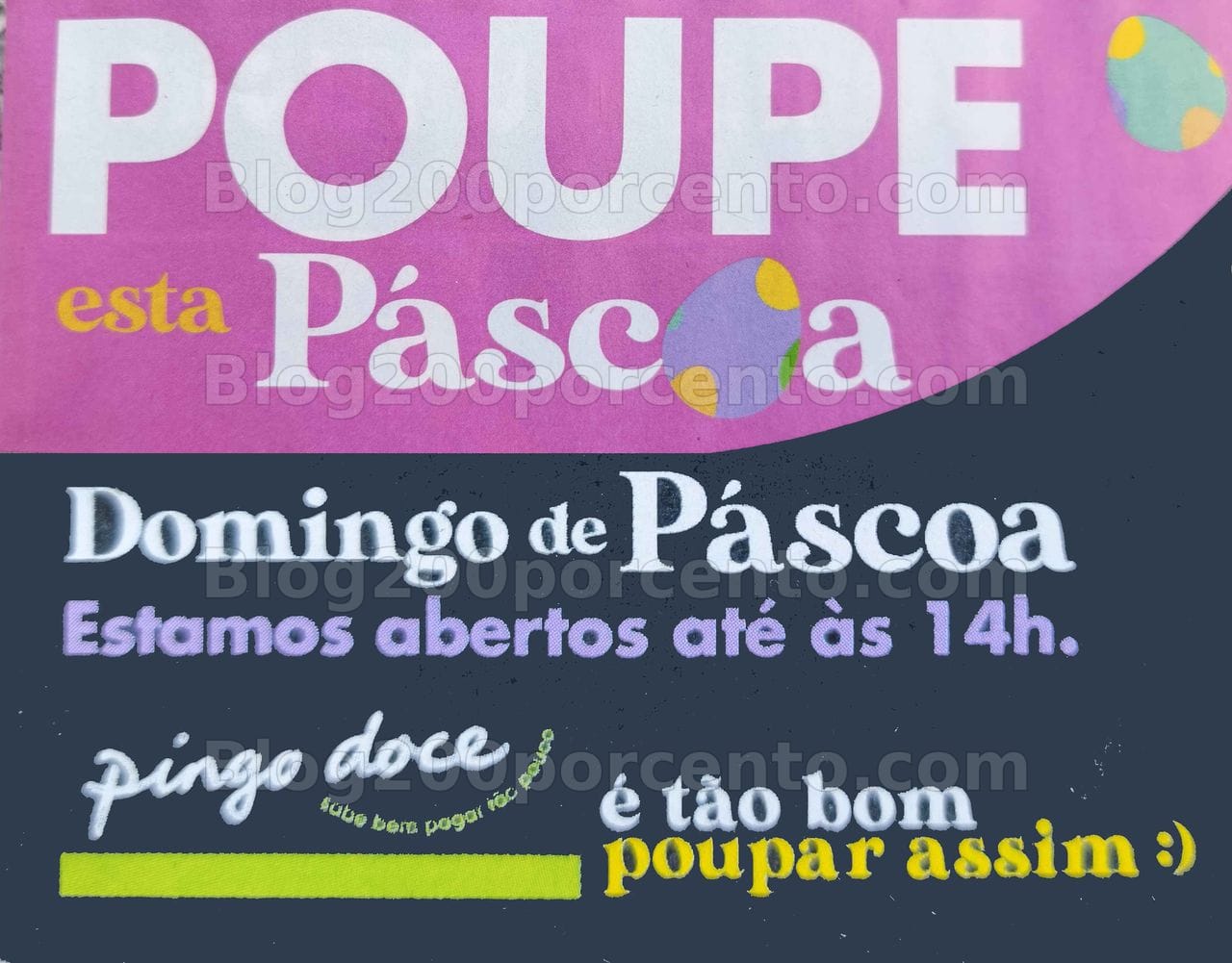ALERTA - Horário de Domingo de Páscoa PINGO DOCE - dia 5 abril