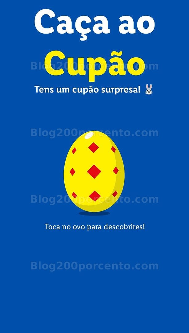 ALERTA - Caça aos ovos LIDL ganhe cupões todos os dias até 5 abril - 30 março!