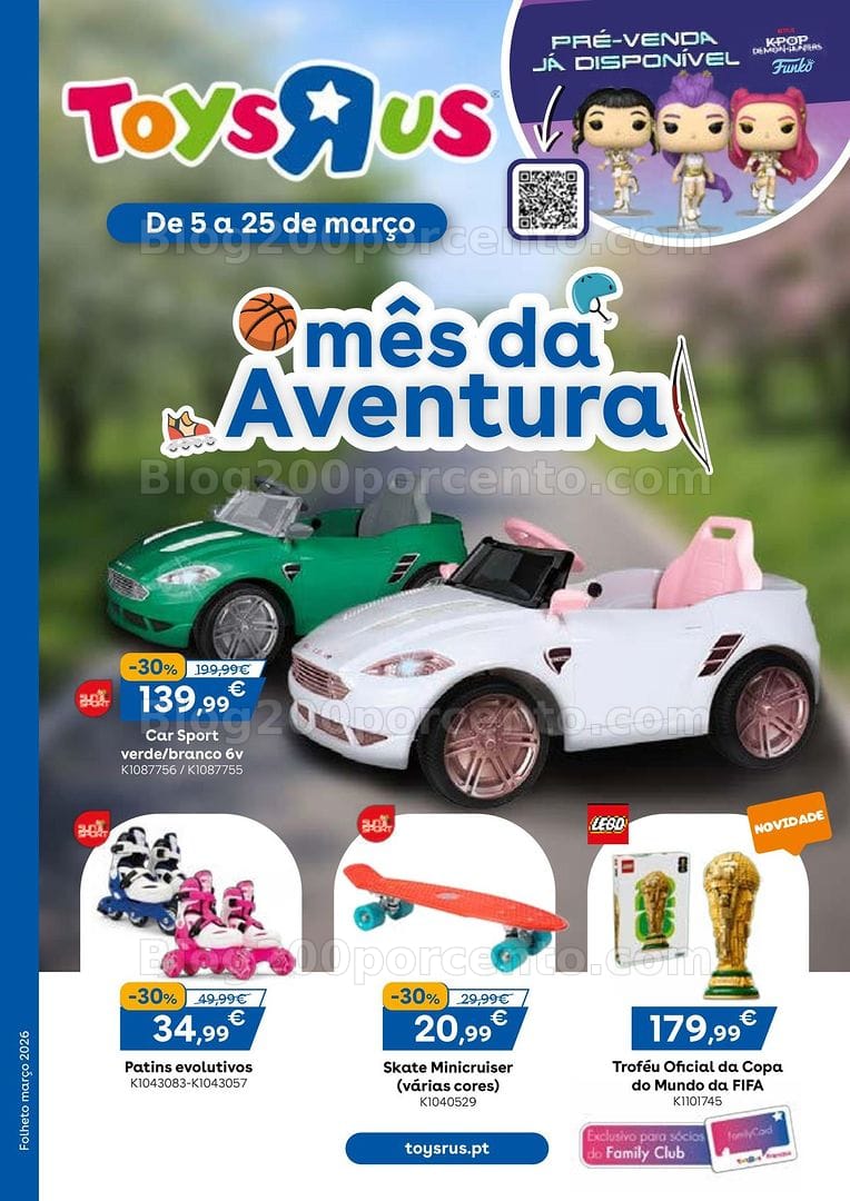 Antevisão Folheto TOYSRUS Promoções de 5 a 25 março