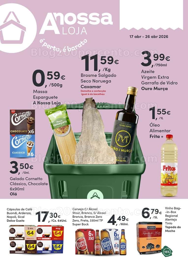 Antevisão Folheto A NOSSA LOJA Promoções de 17 a 26 abril