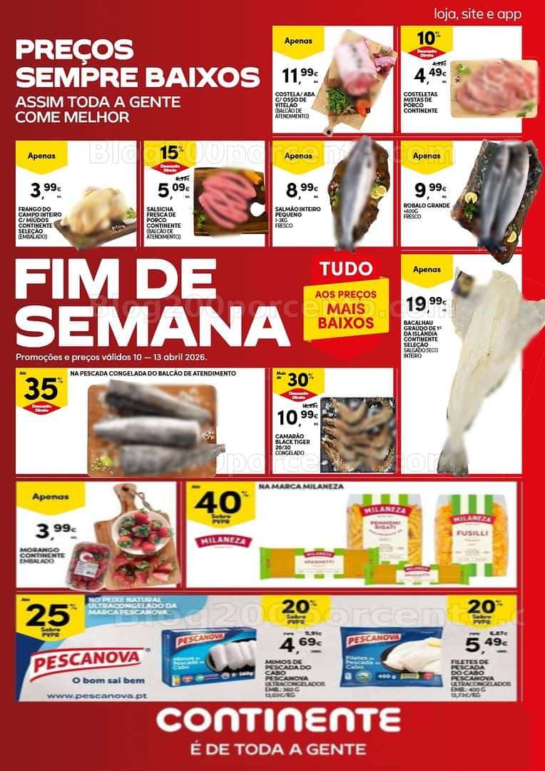 Antevisão Folheto CONTINENTE Promoções Fim de Semana - 10 a 13 abril - Edição Digital