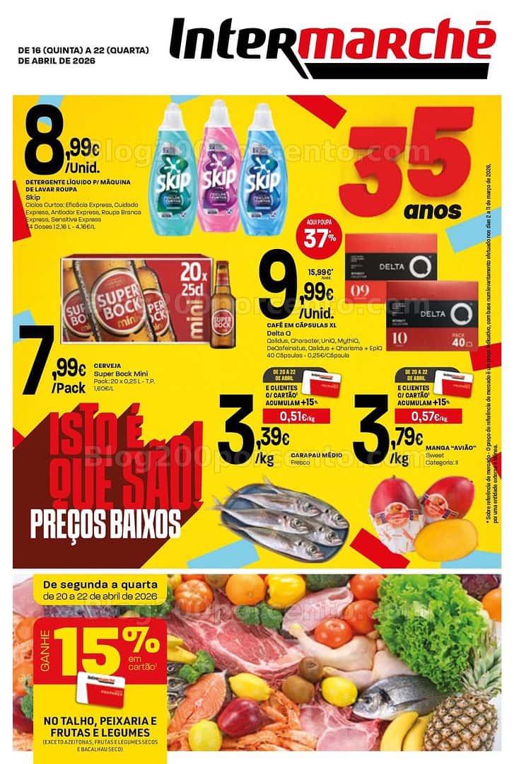 Antevisão Folheto INTERMARCHÉ Super Promoções de 16 a 22 abril