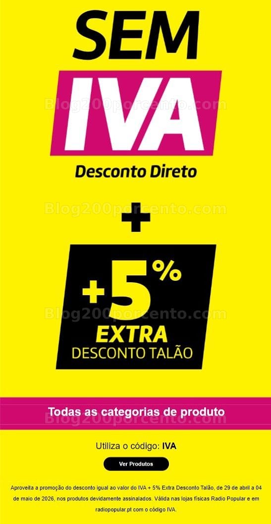 ALERTA - Oferta de Iva mais 5% extra RADIO POPULAR Fim de Semana - 29 abril a 4 maio