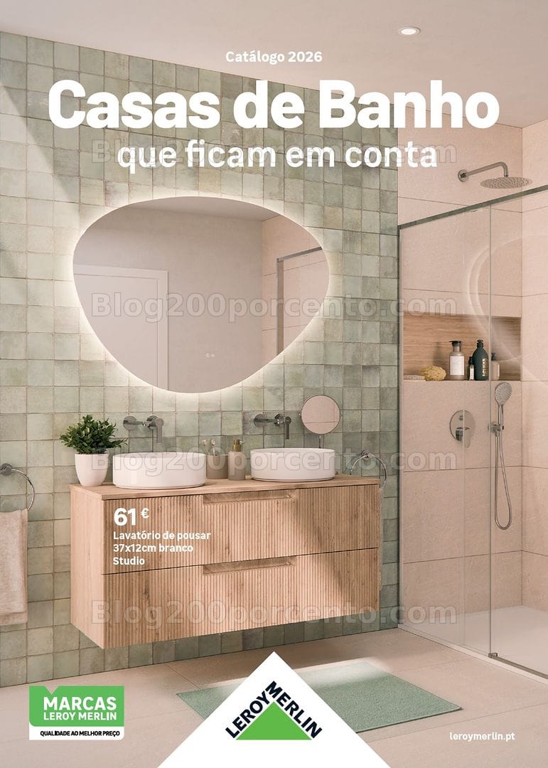 Antevisão Folheto LEROY MERLIN Especial Casa de Banho Promoções até 28 julho
