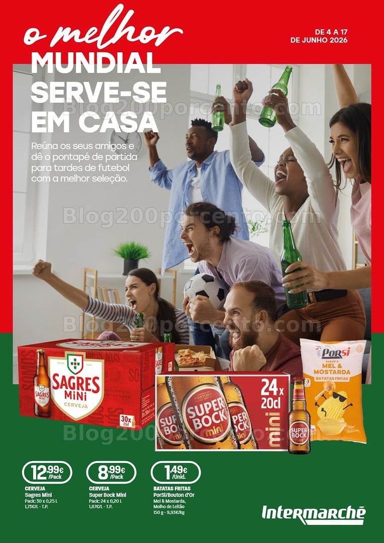 Antevisão Folheto INTERMARCHÉ Especial Mundial Promoções de 4 a 17 junho