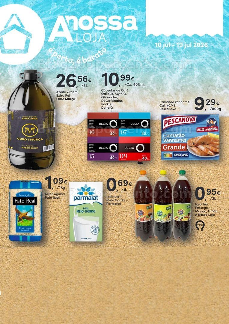 Antevisão Folheto A NOSSA LOJA Promoções de 10 a 19 julho
