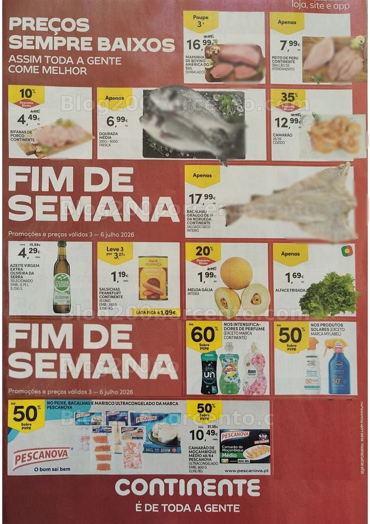 Antevisão Folheto CONTINENTE Promoções Fim de Semana - 3 a 6 julho