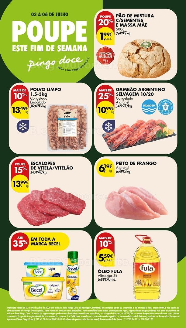 Antevisão Folheto PINGO DOCE Promoções Fim de Semana - 3 a 6 julho