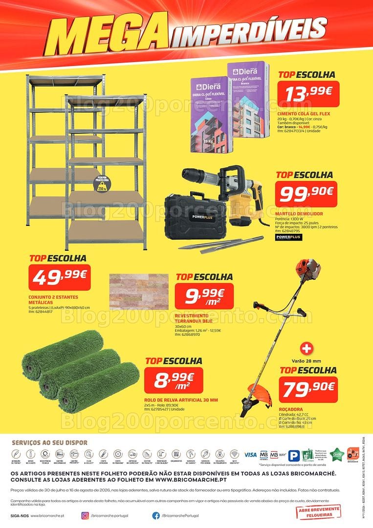 Antevisão Folheto BRICOMARCHÉ Mega Imperdíveis Promoções de 30 julho a 16 agosto