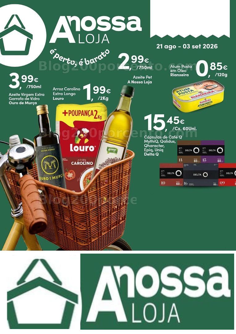 Antevisão Folheto A NOSSA LOJA Promoções de 21 agosto a 3 setembro