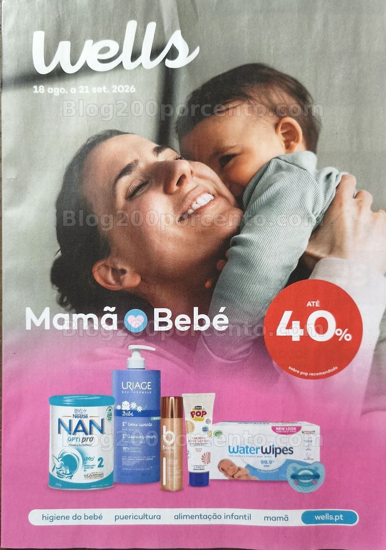 Antevisão Folheto WELLS Mamã e Bebé Promoções de 18 agosto a 21 setembro