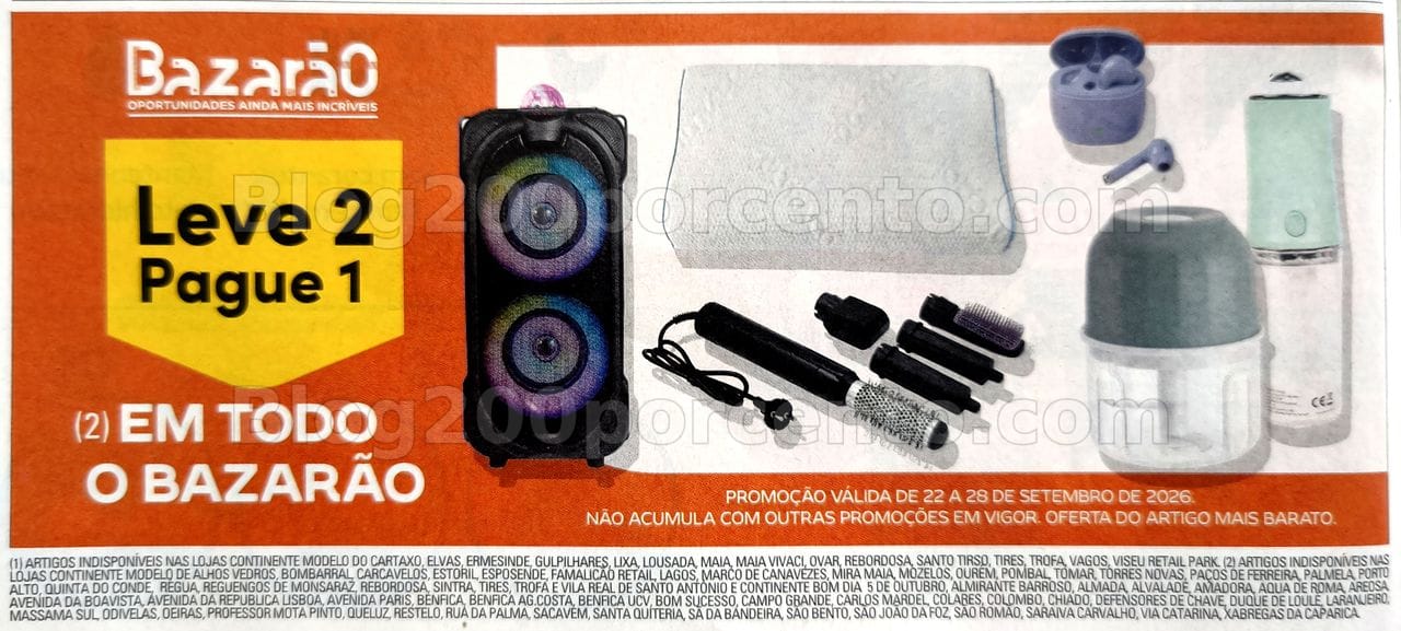 ALERTA - Leve 2 Pague 1 CONTIENTE Todo o Bazarão Promoções de 22 a 28 setembro