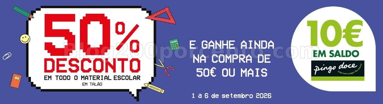 ALERTA - 50% desconto + 10€ no Pingo Doce - Regresso às Aulas STAPLES de 1 a 6 setembro