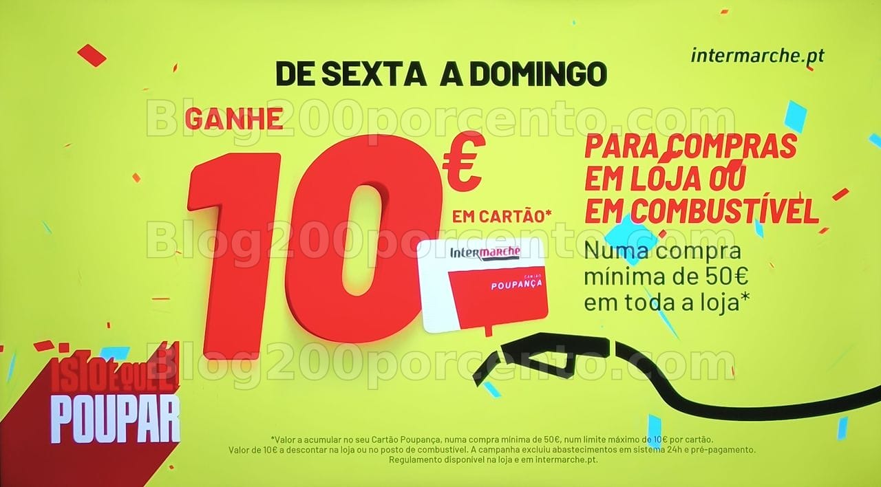 ALERTA - Oferta de 10€ em cartão INTERMARCHÉ Fim de Semana - 18 a 20 setembro