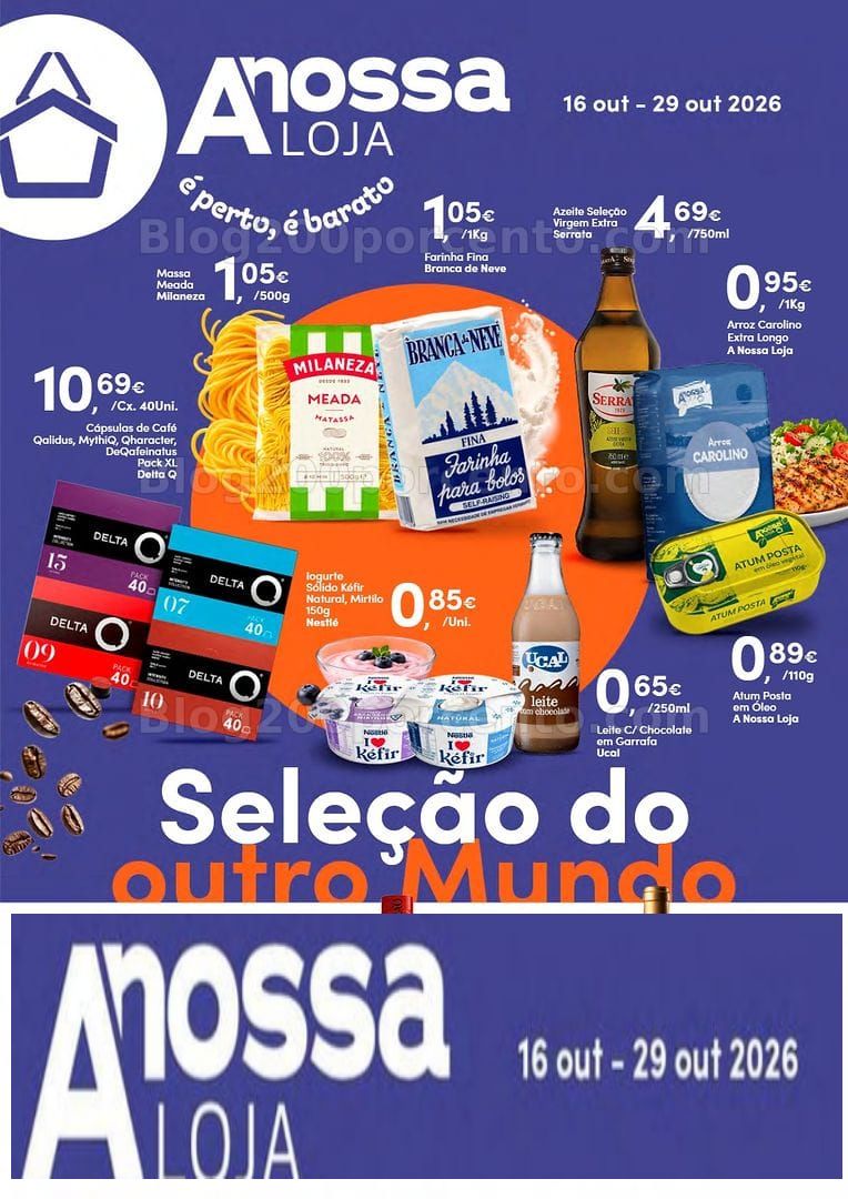 Antevisão Folheto A NOSSA LOJA Promoções de 16 a 29 outubro