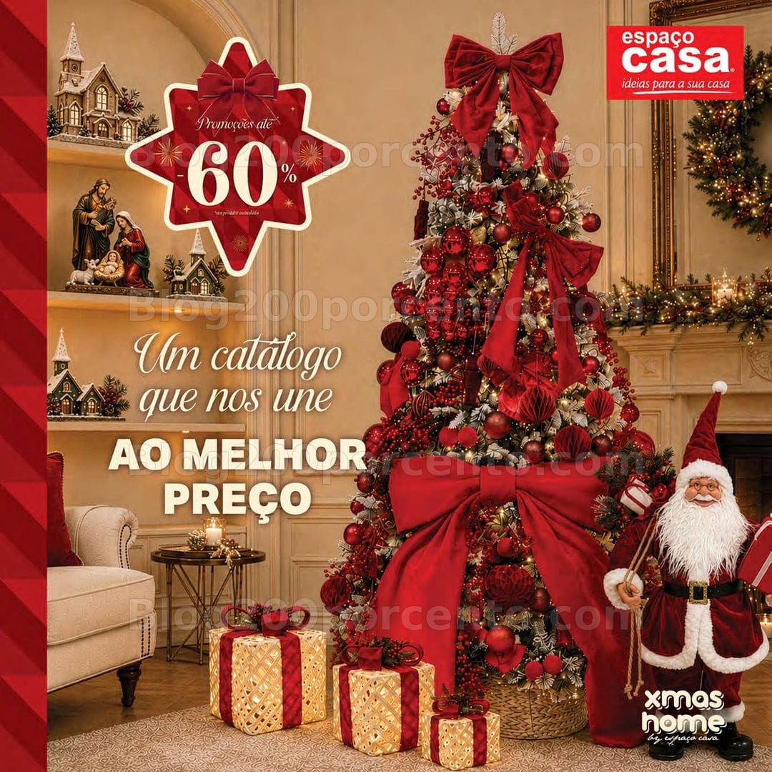Antevisão Folheto ESPAÇO CASA Natal Promoções de 15 outubro a 31 dezembro