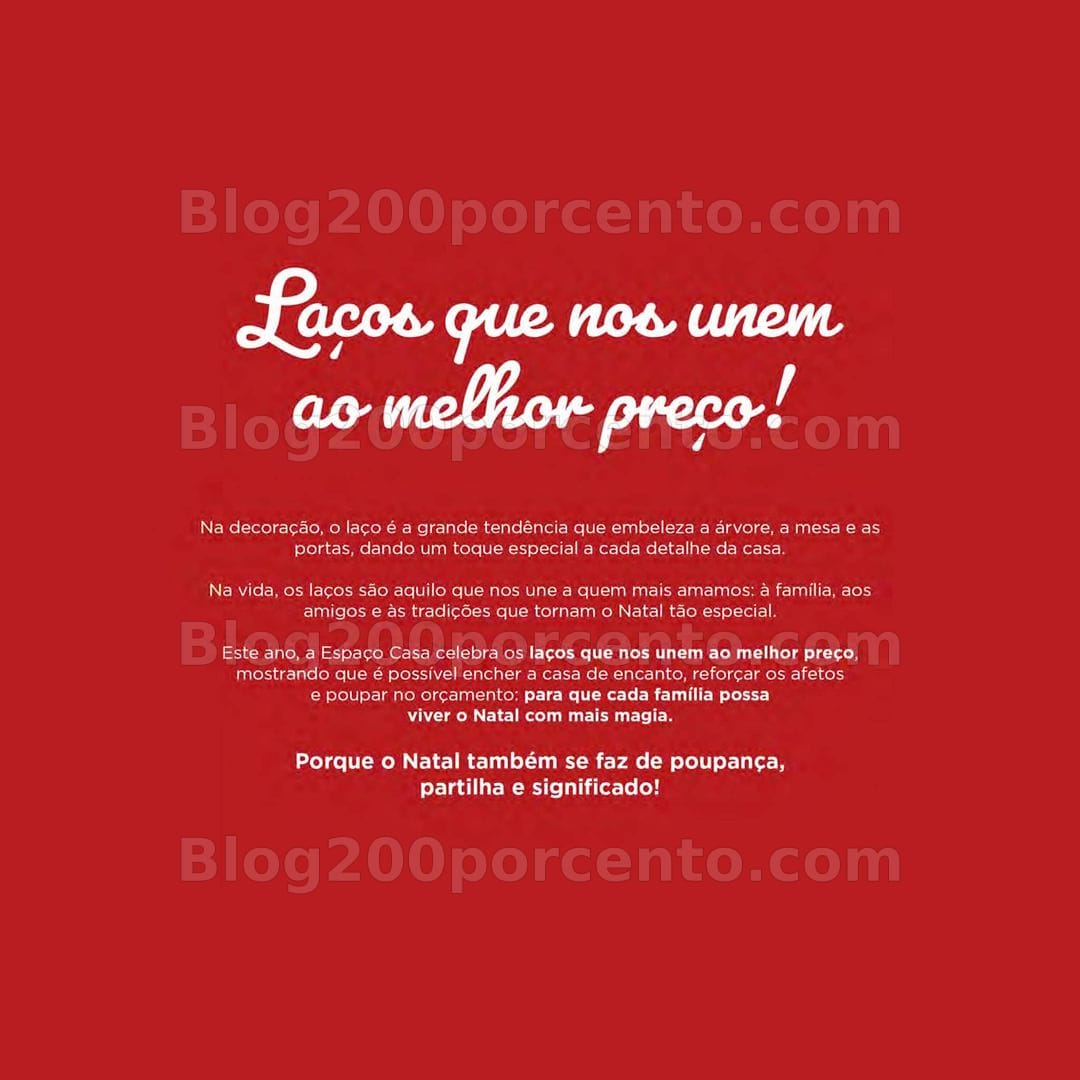 Antevisão Folheto ESPAÇO CASA Natal Promoções de 15 outubro a 31 dezembro