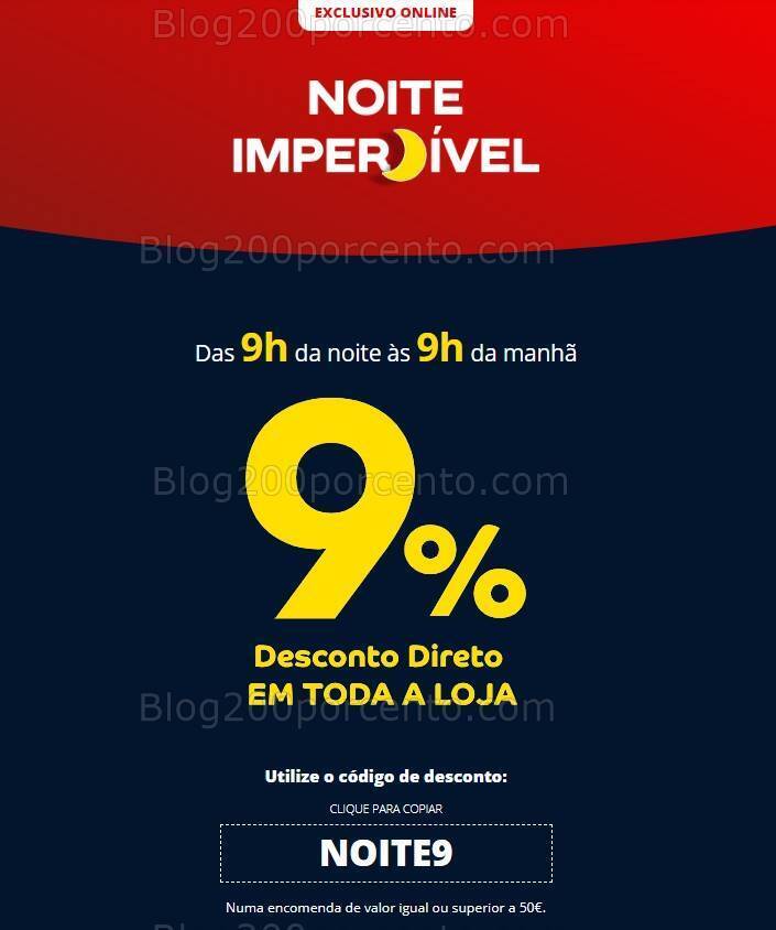 ALERTA - Noite Imperdível CONTINENTE 9% de desconto direto das 21h às 9h