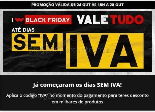 Já começou a Black Friday WORTEN começa com os dias sem Iva!