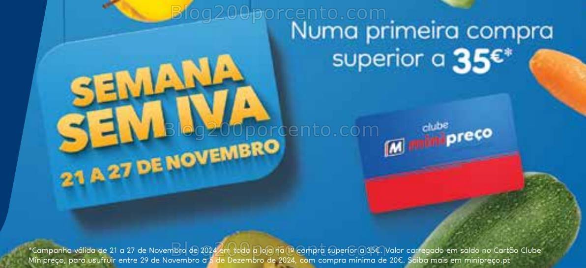 ALERTA  - Semana sem Iva MINIPREÇO Promoções de 21 a 27 novembro