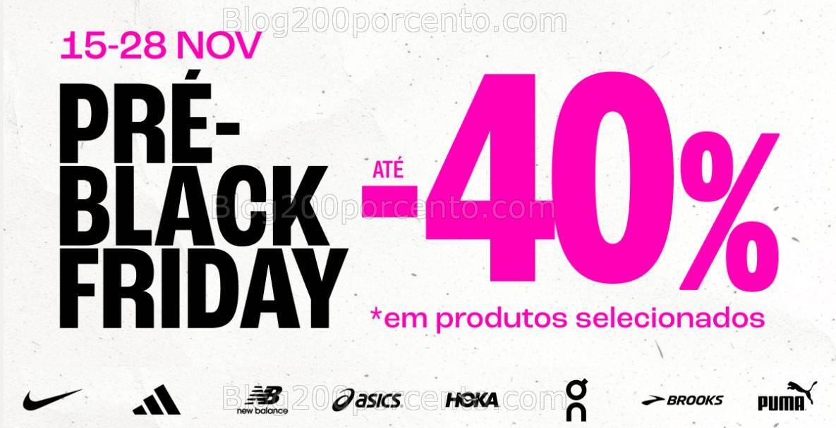 Pré Black Friday SPORT ZONE Promoções de 15 a 28 novembro