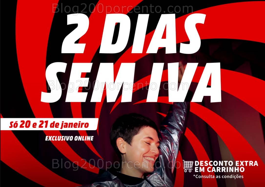 ALERTA - Dias sem Iva MEDIAMARKT Promoções de 20 a 21 janeiro