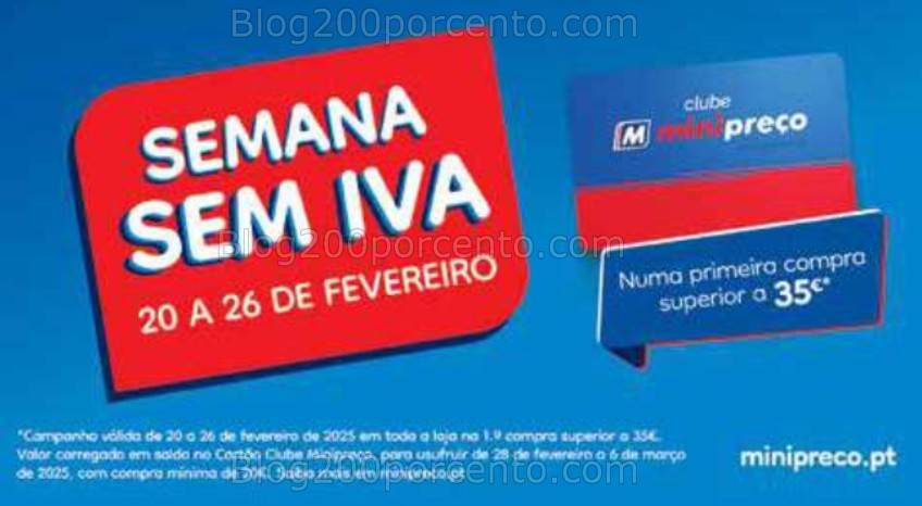 ALERTA - Semana sem Iva MINIPREÇO Promoções de 20 a 26 fevereiro