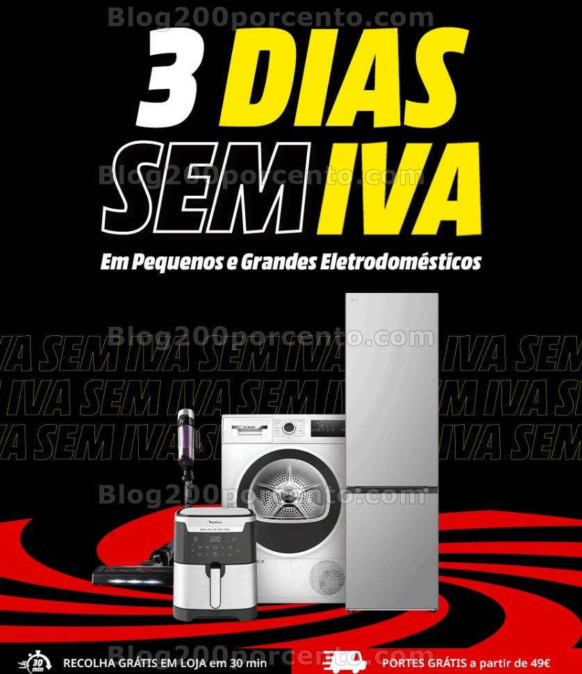 ALERTA - 3 Dias sem Iva MEDIAMARKT - 2 a 4 maio