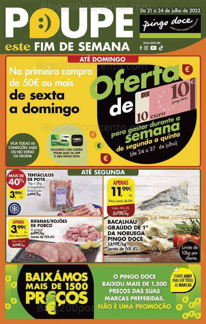 Antevisão Folheto PINGO DOCE Promoções Fim de Semana - 21 a 24 julho