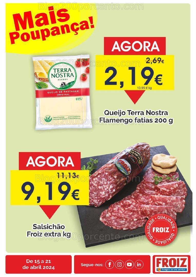 Antevisão Folheto FROIZ Supermercado Promoções de 15 a 21 abril