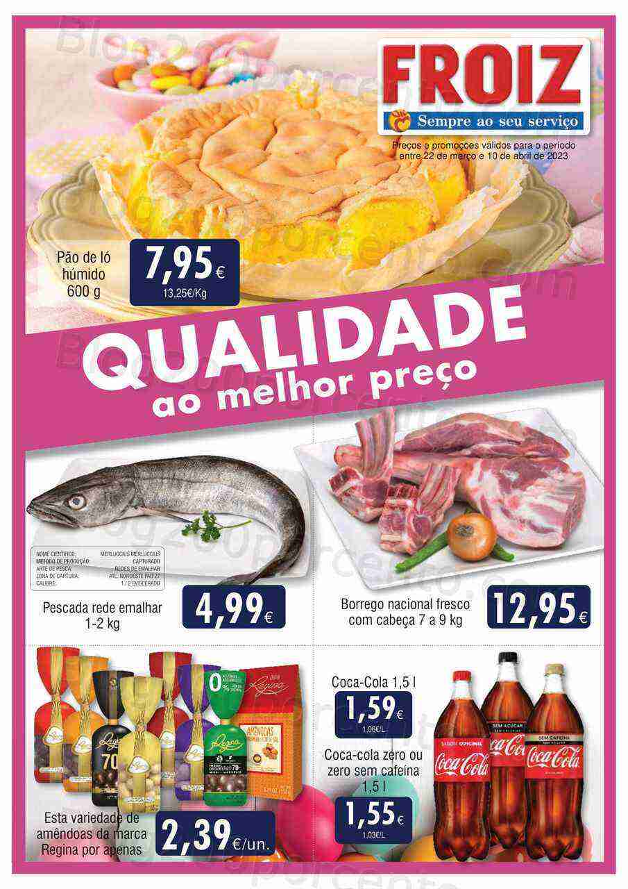 Antevisão Folheto FROIZ Promoções de 22 março a 10 abril