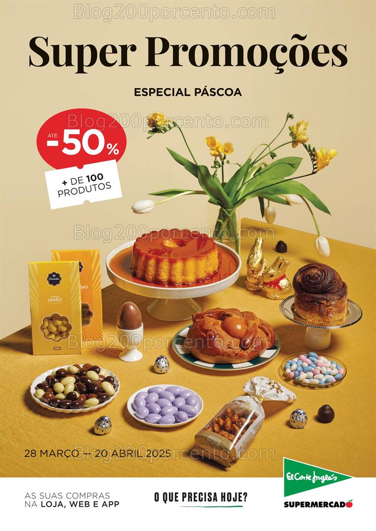 Antevisão Folheto EL CORTE INLGÉS Especial Páscoa Promoções de 28 março a 20 abril