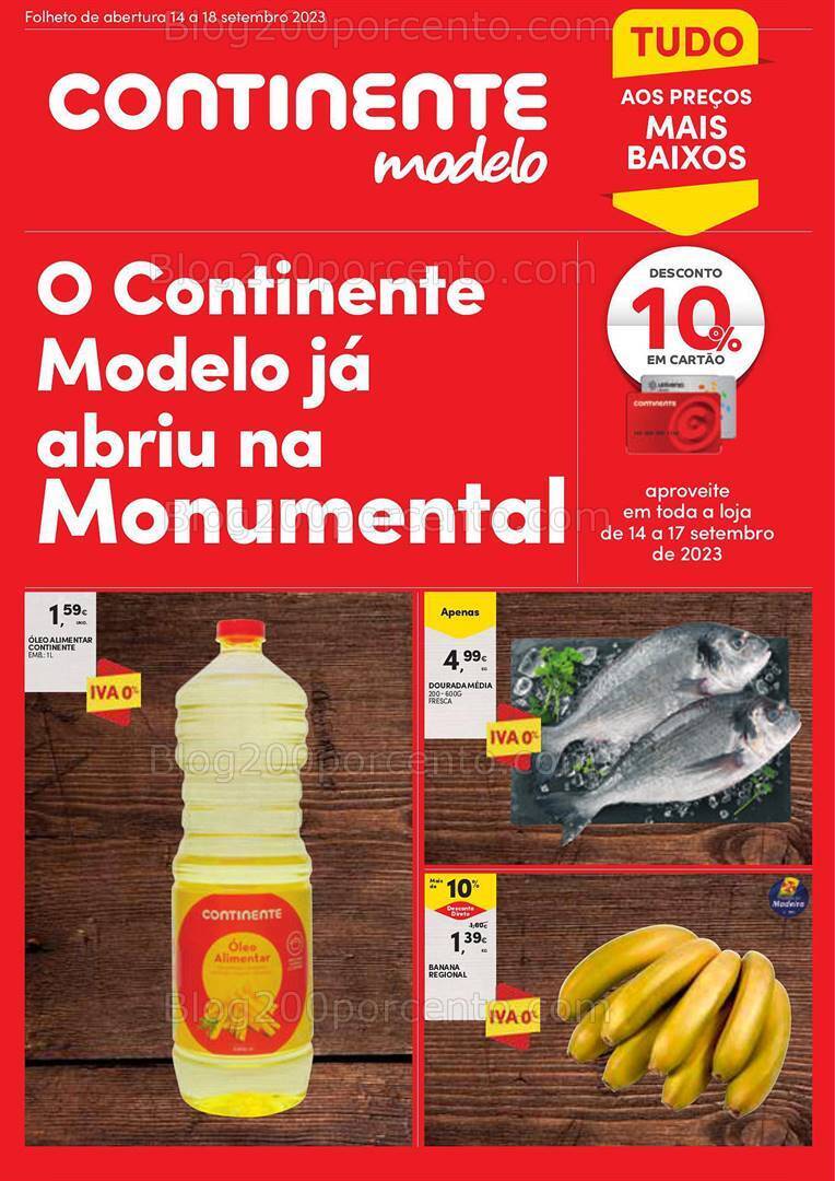 Antevisão Folheto CONTINENTE Abertura Monumental Promoções de 14 a 18 setembro