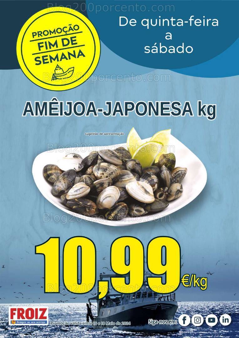 Antevisão Folheto FROIZ Promoções Fim de semana - 16 a 18 maio