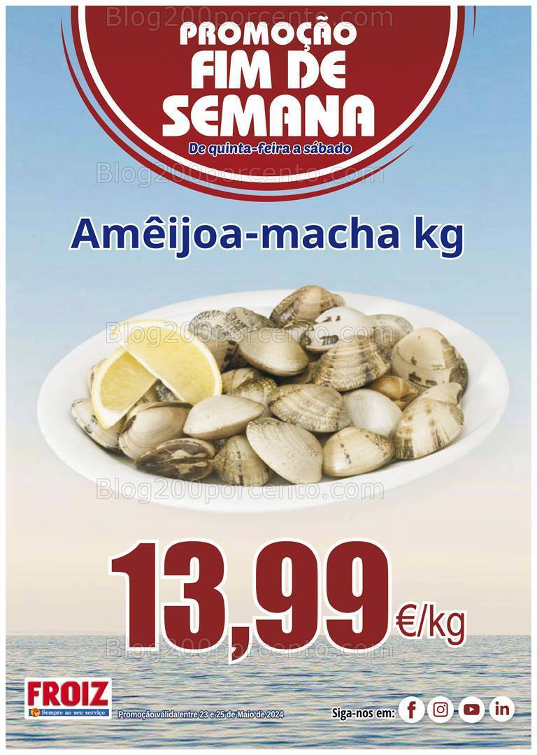 Antevisão Folheto FROIZ Promoções Fim de Semana até 25 maio