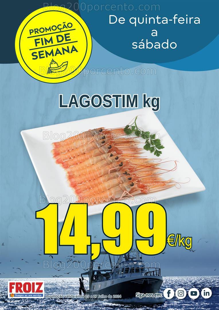 Antevisão Folheto FROIZ Promoções Fim de Semana - 25 a 27 julho