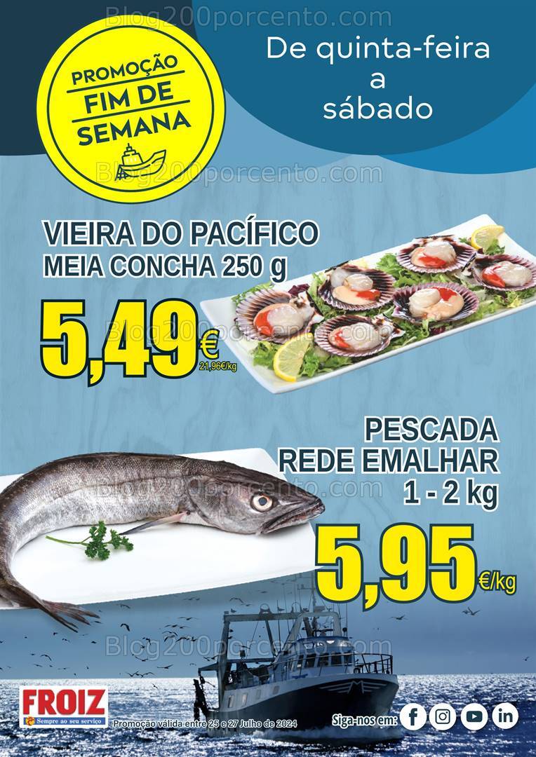 Antevisão Folheto FROIZ Promoções Fim de Semana - 25 a 27 julho