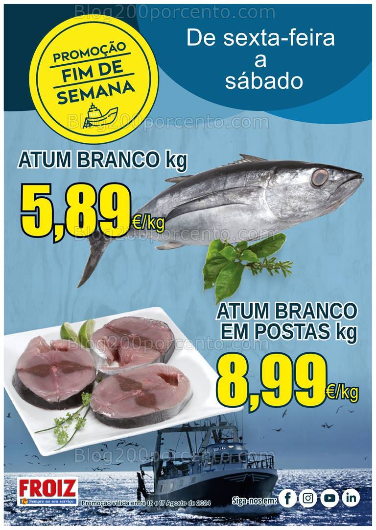 Antevisão Folheto FROIZ Promoções Fim de Semana - 16 e 17 agosto