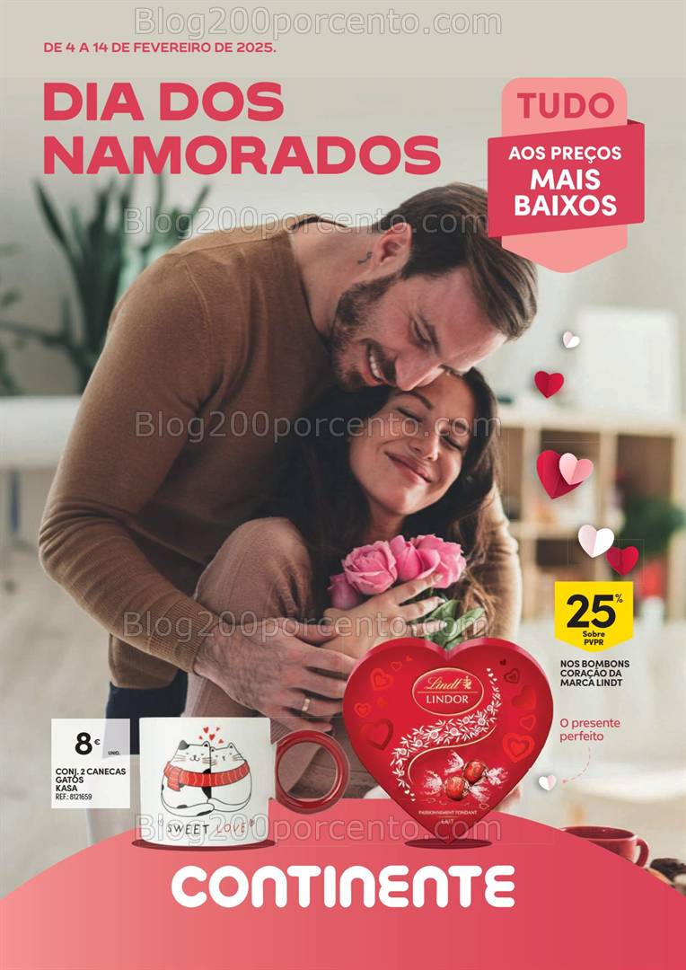 Antevisão Folheto CONTINENTE Especial Dia dos Namorados Promoções de 4 a 14 fevereiro