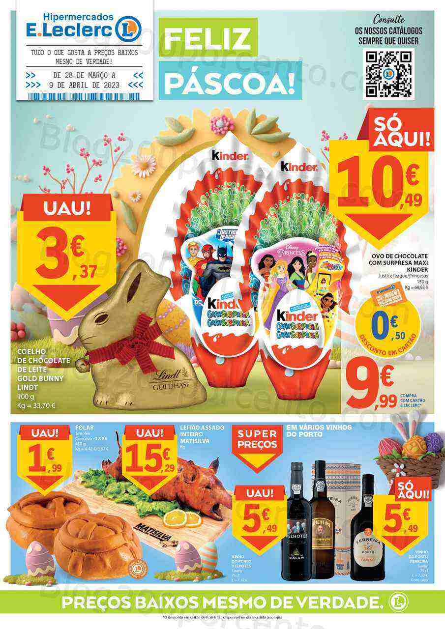 Antevisão Folheto E-LECLERC Especial Páscoa Promoções de 28 março a 9 abril