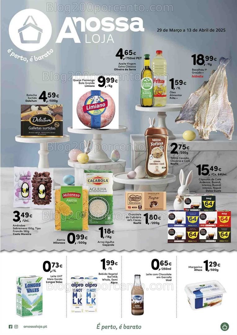 Antevisão Folheto A NOSSA LOJA Páscoa Promoções de 29 março a 13 abril