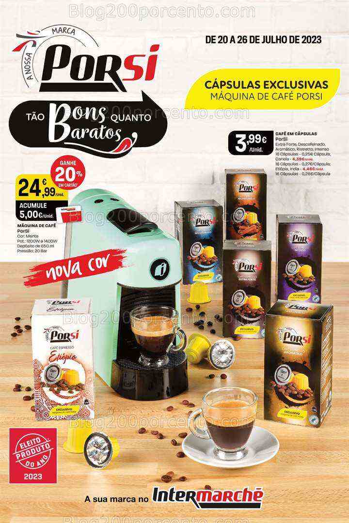 Antevisão Folheto INTERMARCHÉ Especial Porsi Promoções de 20 a 26 julho