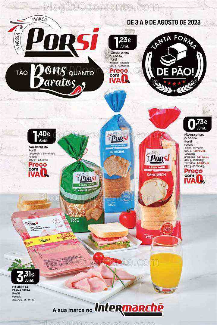 Antevisão Folheto INTERMARCHÉ Porsi Promoções de 3 a 9 agosto