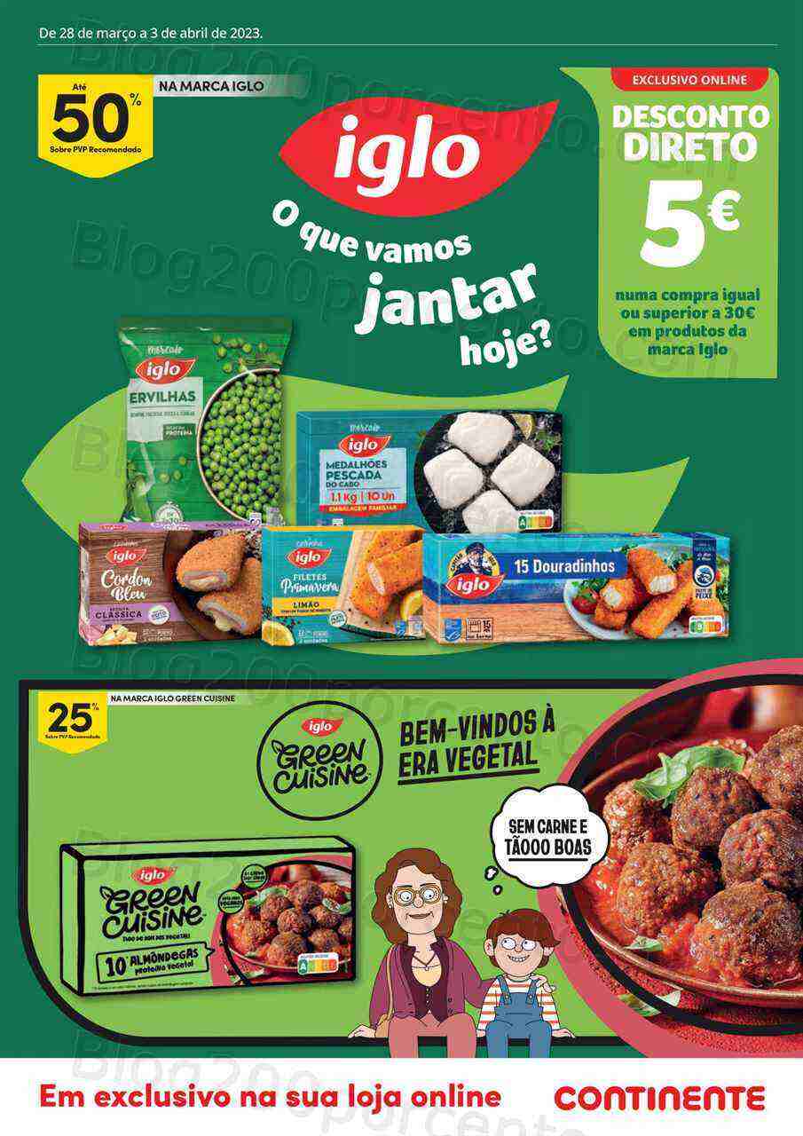 Antevisão Folheto CONTINENTE Iglo Promoções de 28 março a 3 abril