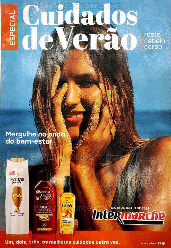 Antevisão Folheto INTERMARCHÉ Especial Cuidados de Verão Promoções de 6 a 19 julho