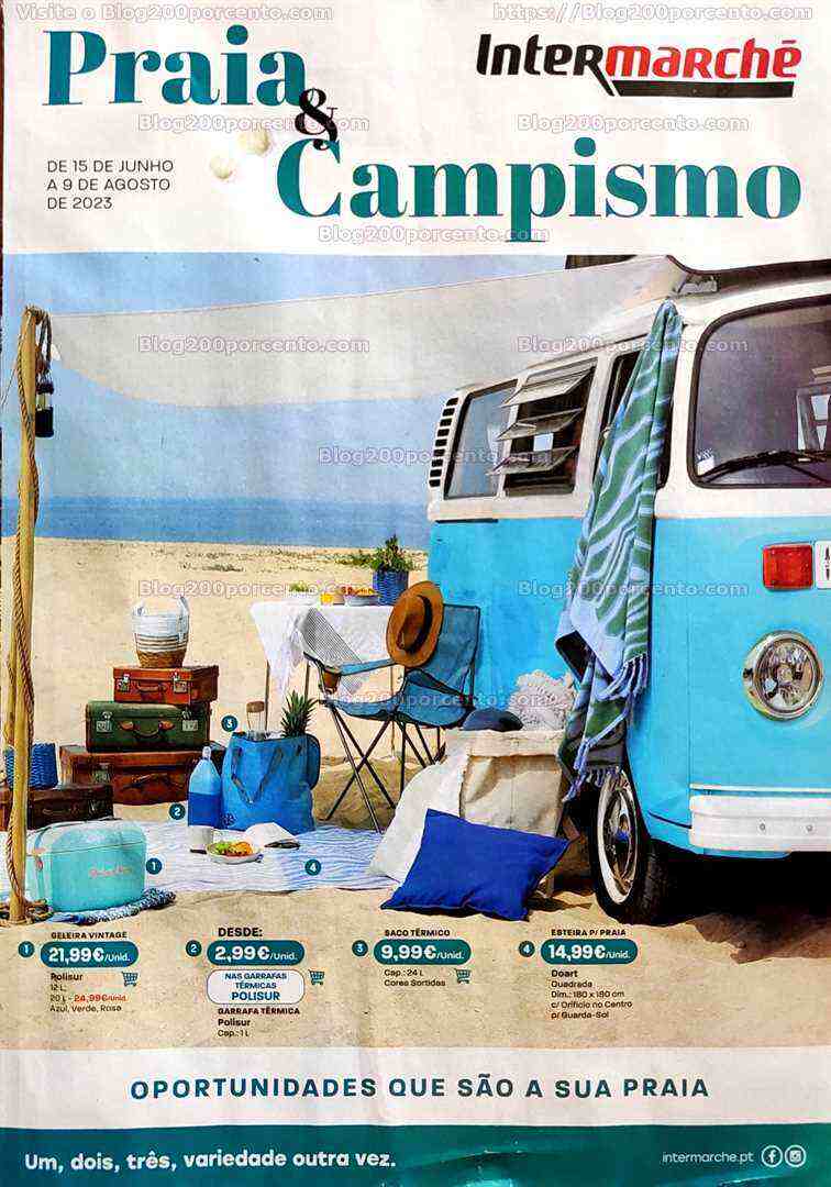 Antevisão Folheto INTERMARCHÉ Praia e Campismo - 15 junho a 9 agosto